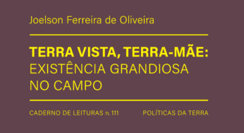 Publicações de Mestras e Mestres: <i>Terra Vista, Terra-mãe: existência grandiosa no campo</i>